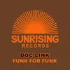 About Funk For Funk Song