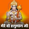 About Mere O Hanuman Ji Song