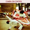 Cumbia sin control