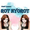 About Rot Nyorot Song