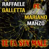 Te fa sta' male