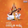 About Basara Saraswati Song Song