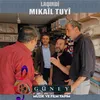 About Mıkail Tuyi Song