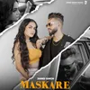 About Maskare Song