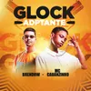 About Glock Adptante Song