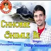 About Chhokre Shimla Re Song