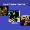 About From The Sea To The Sky Song