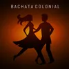 Bachata colonial