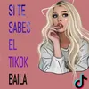 About Si te sabes el TikTok baila Song