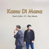 About Kamu Di Mana Song