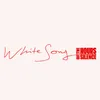 About White Song Song