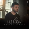 About Gole Sangam Song