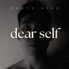 About dear self Song