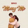 About Marry Me Song