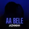 About Aa Bele Song