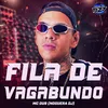 About FILA DE VAGABUNDO Song