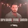About Dupla Solidão / Efeitos / Ciumenta Song