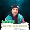 About Nawai Bayan Da Haqiat Ta Song