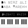 About Da Mirz Ali Baba Tarekh Song
