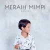 About Meraih Mimpi Song