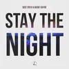 About Stay The Night Song