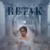 About Retak Hatiku Song