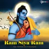 About Ram Siya Ram Song