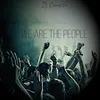 About We are the people Song