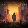 About Ey Güzel Aşk! Song