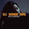 About DJ SONDE BAE Song