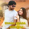 About Khara Khara Dhooma Song