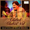 About Chalreh Chalreh Val Song