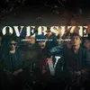 About Oversize Song