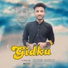 About Gidku Song