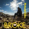 About Broke Song