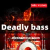 Deadly bass