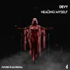 Healing Myself