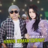 About Hanya Teman Curhat Song