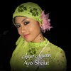 About Ayo Sholat Song