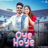 About Oye Hoye Song