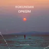 About Kokundan Opeğim Song