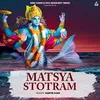 About Matsya Stotram Song