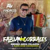 About Mix Fabian Corrales : Vuélvete a Ir / Ni de Aqui a La Esquina / Tu Norte Soy Yo Song