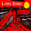 About Long Road Song