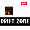 About Drift Zone（EA7） Song