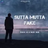 Sutta Mutta Fake