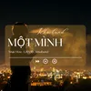 About MỘT MÌNH Song