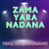 Zama Yara Nadana