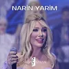 About Narin Yarim Song