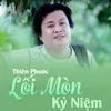 About Lối Mòn Kỷ Niệm Song